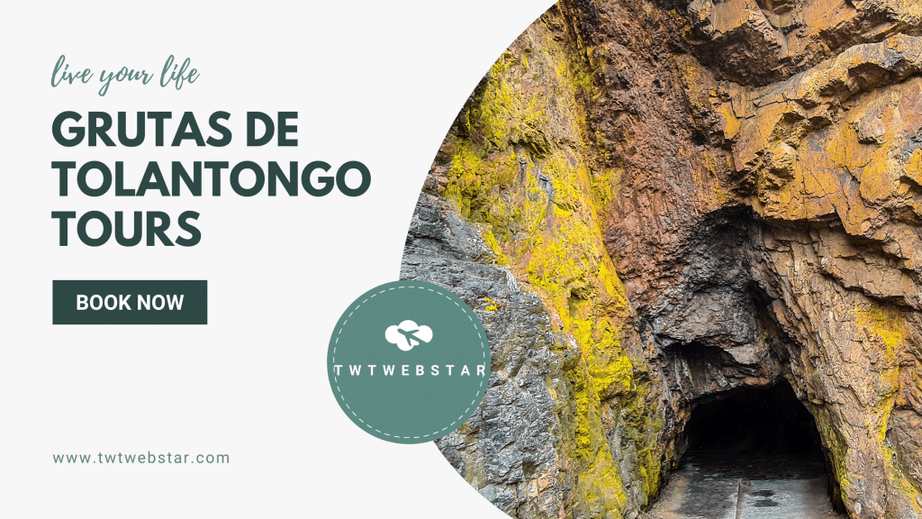 Grutas De Tolantongo Tours